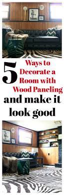 How To Make Wood Paneling Look Modern Without Painting It Five Ways Paneling Makeover Wood Paneling Makeover Wood Paneling