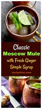 Classic Moscow Mule With Fresh Ginger Simple Syrup Moscow Mule Recipe Honorable Blog Moscow Mule Recipe Moscow Mule Recipe Classic Mule Recipe