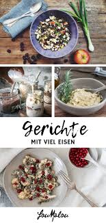 Gerichte Mit Viel Eisen Eisenreiche Rezepte Rezepte Eisenhaltiges Essen