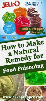 How To Make A Natural Remedy For Food Poisoning Food Poisoning Remedy Food Poisoning Food Borne Illness