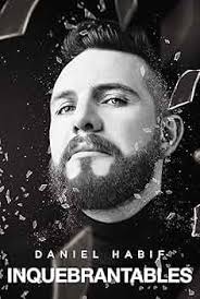 Inquebrantables (Spanish Edition): 9781400220366: Habif, Daniel: Libros
