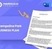 Write a Trampoline Park Business Plan: 7 Steps & Forecasts;