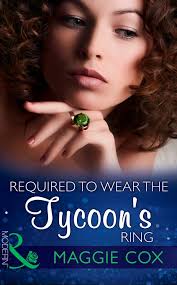 Required To Wear The Tycoon's Ring (Mills & Boon Modern) eBook by Maggie Cox 