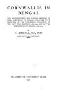Cornwallis in Bengal: The Administrative and Judicial Reforms of Lord ... -  Arthur Aspinall - Google Books