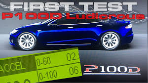 Tesla Model S P100d Ludicrous Performance Review Testing 0 60 Mph 0 100 Tesla Model S Tesla Model Tesla