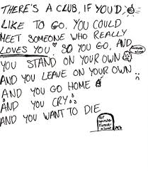I am human and i need to be loved just like everybody else does. The Smiths How Soon Is Now Lyrics Lyricswalls