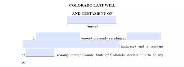 A last will and testament is a legal document that outlines what should be done with your property and other affairs after you pass away. Fillable Colorado Last Will And Testament Form Free Formspal