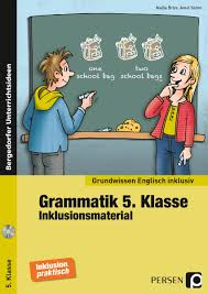 Kostenlose übungen und arbeitsblätter für englisch in der 7. Grammatik 5 Klasse Inklusionsmaterial Englisch Persen