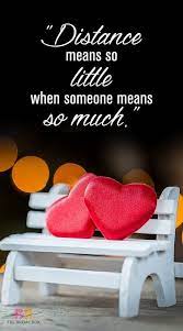 Pin By Gail S Eclectic Collections On Friendship Distance Love Quotes Romantic Quotes For Girlfriend Morning Love Quotes