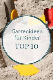 Spielecke Im Garten Fur Kinder Gestalten Ideen Must Haves Lavendelblog Gartenideen Kinder Kinder Garten Spielen Familiengarten