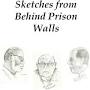 Profile Picture of Sketches from Behind Prison Walls - Books - Amazon.comon Google
