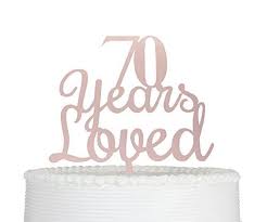 Happy Birthday Rose Gold Cake Topper Qttier 70 Years Loved 70th Happy Birthday Cake Topper Ann Https Www Amazon Com Dp B07f5 Anniversary Party Decorations Happy 80th Birthday Love Cake Topper