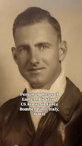 Photos from the collection of Earle H. Bickford, US Army Air Force Bomber  Pilot, Italy, WWII