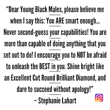 Pin On Black Male Empowerment Quotes By Stephanie Lahart