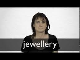 French Translation Of Jewellery Collins English French Dictionary