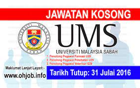 Sumber penjawatan ini adalah daripada pengiklanan asal majikan yang berkenaan. Jawatan Kosong Universiti Malaysia Sabah Ums 31 Julai 2016 Jawatan Kosong Kerajaan Swasta Terkini Malaysia 2021 2022