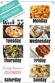 Unfortunately, we still have to eat. Easy Weekly Meal Plan Week 55 Family Fresh Meals