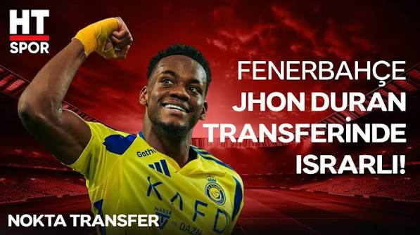Jhon Duran Hamlesi: Futbolda Sadakat ve Transfer Dinamikleri