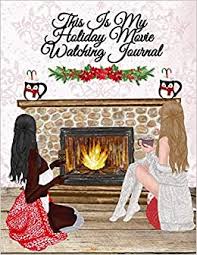 With the care to lily not only the necessities of life, which ben could handle on his own, but also to maintain some stability in her life by embarking on what were lily's mother's holiday traditions, ben requests peyton's help in. Buy This Is My Holiday Movie Watching Journal Thanksgiving Journal Gift For Best Friend Sister Daughter Bestie Cute Pumpkin Spice Notebook For Her Priorities Quotes Tasks Notes Beautiful