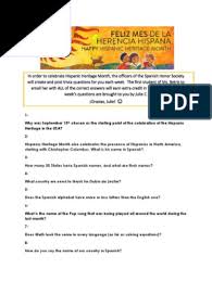 Spanish people are known to celebrate day of the dead, a special holiday honoring deceased relatives and friends who are believed to return from the afterlife to celebrate with them. Hispanic Heritage Month Pdf