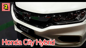 Electric motor develops 109ps/253, while the petrol engine puts out 98ps/127nm. Honda City Hybrid Malaysia 2019 2018 Walk Around Youtube