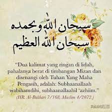 Zikir| subhanallah wabihamdihi, subhanallahil 'azim x100. Keutamaan Zikir Subhanallah Wabihamdihi Kumpulan Contoh Soal 7