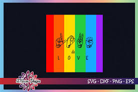 Love Is Love Hand Sign Lgbt Graphic By Ssflower Creative Fabrica