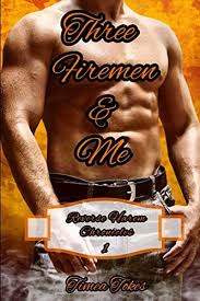 Three Firemen & Me: A Reverse Harem Why Choose Short BDSM Romance MMMF  (Reverse Harem Chronicles, Book 1) : Tokes, Timea: Amazon.com.be: Books
