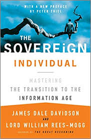 For two centuries, the sovereign has been a constant of british coinage, admired and trusted through times of change. The Sovereign Individual Mastering The Transition To The Information Age Davidson James Dale Rees Mogg Lord William Amazon De Bucher