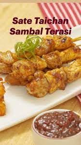 Sate Taichan Sambal Terasi Panduan Mendalam Oleh Tastemade Indonesia