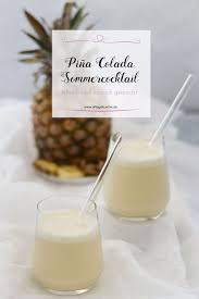 Sommercocktail Pina Colada Miss Fancy Rezepte Fur Jeden Tag Sommer Cocktails Pina Colada Pina Colada Rezept