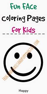 Fun Face Coloring Pages For Kids Fspdt Teaching Emotions Emotions Preschool Feelings Lessons