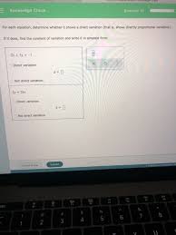 What is the equation for proportional relationships? Knowledge Check Question 17 For Each Equation Chegg Com