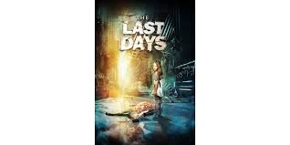 The Last Days - Movies on Google Play