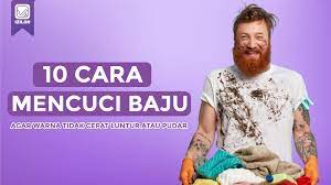 Check spelling or type a new query. 10 Cara Mencuci Baju Baru Agar Warna Tidak Cepat Luntur Atau Pudar Iziloh