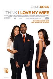 I Think I Love My Wife 2007 Wife Movies I Love My Wife Gina Torres