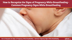 How To Tell If You Are Pregnant While Breastfeeding Modernmom