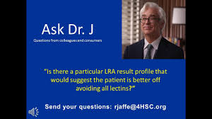 Ask Dr J Is There A Particular Lra Result Profile That