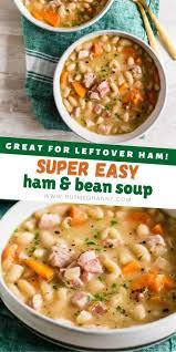 Easy Ham And Bean Soup Recipe In 2021 Ham And Bean Soup Easy Ham And Bean Soup Recipe Ham And Beans