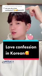 Love Confession in Korean: Express Your Feelings🥰