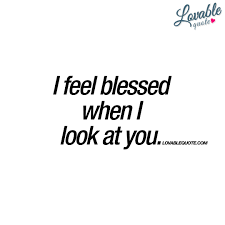 When I Count My Blessings I Count You Twice Meaning In Malayalam I Feel Blessed When I Look At You Great Quote About Love Great Love Quotes Feeling Blessed Quotes Love Yourself Quotes