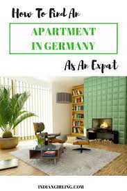 All The Rules Regulations And Step By Step Process Required For Finding An Apartment In Germany For Expats Finding Apartments Living Abroad Moving To Germany
