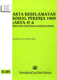 Akta keselamatan sosial pekerja □ seksyen 28(1): Maklumat Buku Tajuk Buku Akta Keselamatan Sosial Pekerja 1969 Akta 4 Peraturan Peraturan Kaedah Kaedah Hingga 25hb Ogos 2002 Nama Penulis Nama Penerbit International Law Book Services Ilbs No Isbn 967 89 1197 3
