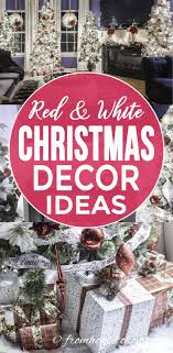 See more ideas about christmas themes, christmas, christmas decorations. White Red And Gold Christmas Home Decor Ideas And 30 Other Christmas Decorating Ideas