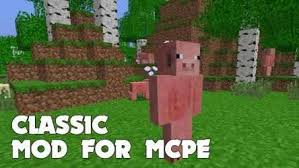 The adventure game is the 2nd prototype of the famous game minecraft. Descargar Classic Minecraft Mod For Mcpe Para Android
