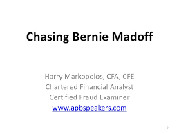 ppt chasing bernie madoff powerpoint presentation id 377674