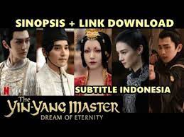 The yin yang master dream of eternity. Download Eternity Sub Indo Mp4 Mp3 3gp Daily Movies Hub