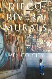 Diego Rivera Murals Palacio Nacional Trails Unblazed Diego Rivera Mural Frida And Diego