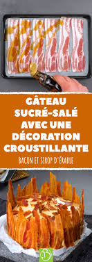 Un Gateau Original Aux Saveurs Particuliere Pour Faire Fretiller Les Papilles Recettes Bacon Sir En 2020 Beignets Moelleux Recette Gateau Original Recette De Plat