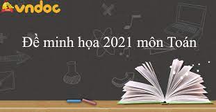 Đề toán minh họa 2020 toán do bộ gd&đt công bố với đáp án do đọc tài liệu thực hiện mong các em ôn tập kiến thức và các dạng đề thường xuyên ra: Gsq72hbdlqujim